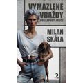 Vymazlené vraždy: Důkaz proti Lásce