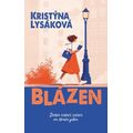 Blázen - Životní restart začíná na straně jedna
