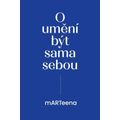 O umění být sama sebou
