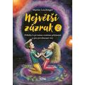 Největší zázrak 2 - Příběhy k prvnímu svatému přijímání a pro povzbuzení víry