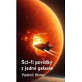 Sci-fi povídky z jedné galaxie