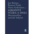 Afrodíté včera a dnes