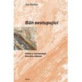 Bůh sestupující - Pokus o christologii Starého zákona
