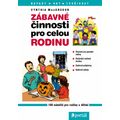 Zábavné činnosti pro celou rodinu