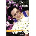 Už nechcete žít sami?