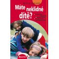 Máte neklidné dítě?