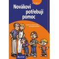 Novákovi potřebují pomoc