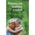 Překonávání konfliktů v rodině