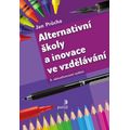 Alternativní školy a inovace ve vzdělávání