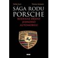 Sága rodu Porsche - Rodinné dějiny jednoho automobilu