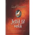 Ježíš tě volá