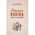 Pohodová rodina krok za krokem