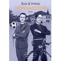 Bula & Drbola - Nepřemožení