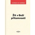 Žít v Boží přítomnosti
