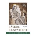 Láskou ke svatosti