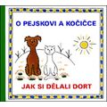 O pejskovi a kočičce - Jak si dělali dort