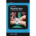 Teorie her... a jak může změnit váš život