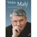 Václav Malý - Rozhovory, úvahy, komentáře