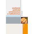 Současný politický extremismus a radikalismus
