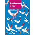 Autismus a hra
