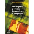 Neurogenní poruchy komunikace u dospělých