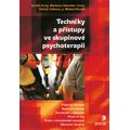 Techniky a přístupy ve skupinové psychoterapii