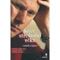 Krize středního věku - úskalí a šance