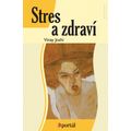 Stres a zdraví