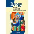 Drogy - otázky a odpovědi
