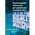 Psychologická intervence při vyšetřování trestných činů