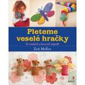 Pleteme veselé hračky