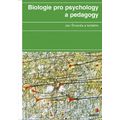 Biologie pro psychology a pedagogy
