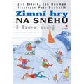 Zimní hry na sněhu i bez něj