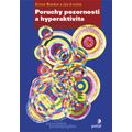 Poruchy pozornosti a hyperaktivita