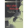 Když někdo blízký pije