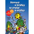 Hovory a hrátky se zvyky a svátky