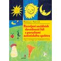 Rozvíjení sociálních dovedností lidí s poruchami autistického spektra