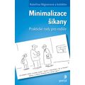 Minimalizace šikany - praktické rady pro rodiče
