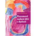 Rozumově nadané děti s dyslexií