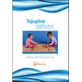 Tajuplné dětství (Triton)