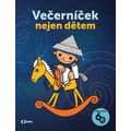 Večerníček nejen dětem