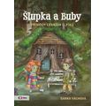 Šlupka a Buby - Příhody lesních elfíků