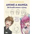 Anime a manga: Jak kreslit emoce a výrazy
