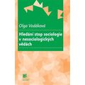 Hledání stop sociologie v nesociologických vědách