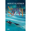 Skryté ve stínech