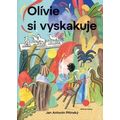 Olívie si vyskakuje