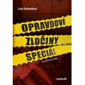 Opravdové zločiny speciál