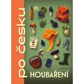 Houbaření po česku