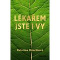 Lékařem jste i vy