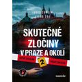 Skutečné zločiny v Praze a okolí 2